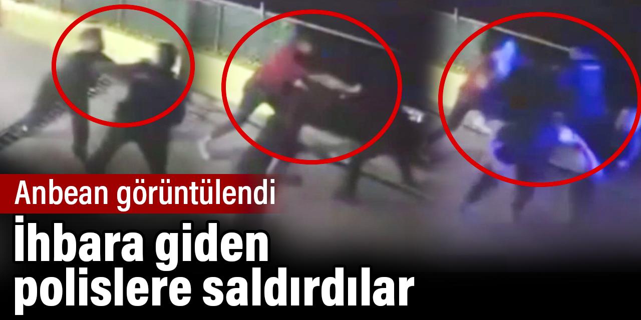 İhbara giden polise saldırdılar