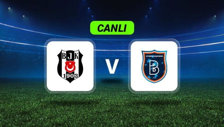 canli anlatim besiktas basaksehir maci 4ewlvwLD